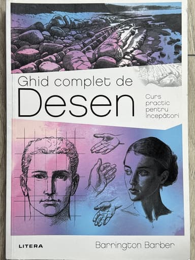 Coperta cărții Ghid complet de desen. Curs practic pentru începători